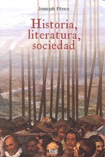 Historia, literatura, sociedad (Fuera de Colección)