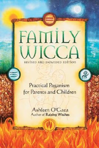 family wicca,practical paganism for parents and children