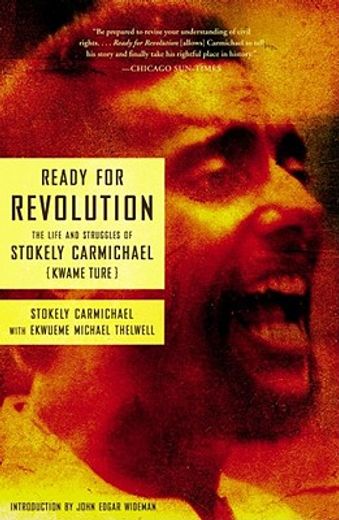 ready for revolution,the life and struggles of stokely carmichael (kwame ture) (en Inglés)