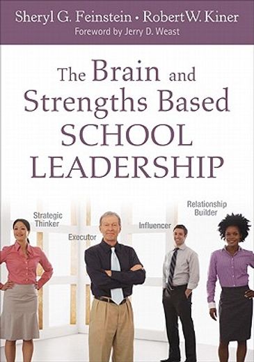 the brain and strength based school leadership