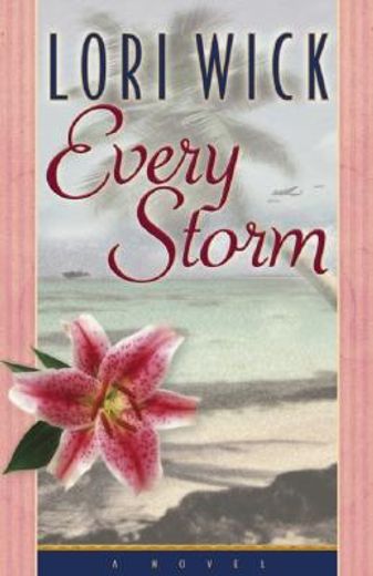 every storm (en Inglés)