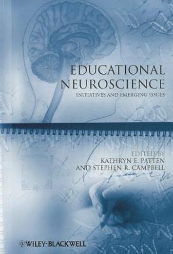 Educational Neuroscience: Initiatives and Emerging Issues (en Inglés)