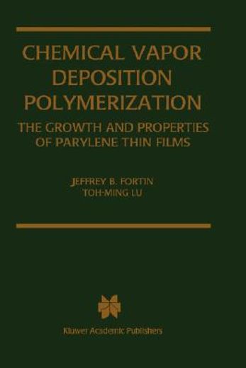 chemical vapor deposition polymerization (en Inglés)