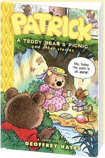 patrick in a teddy bear`s picnic and other stories