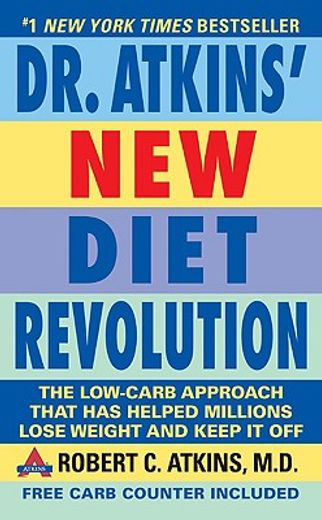 dr. atkins new diet revolution,revised and improved