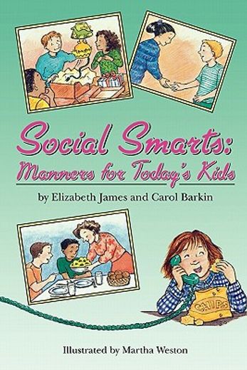 social smarts,manners for today´s kids (en Inglés)