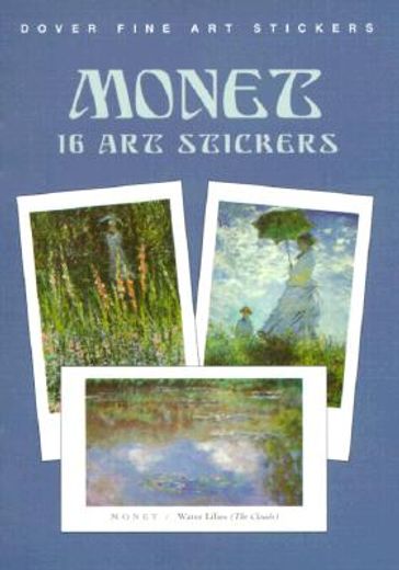 Monet: 16 art Stickers (Dover art Stickers) (en Inglés)