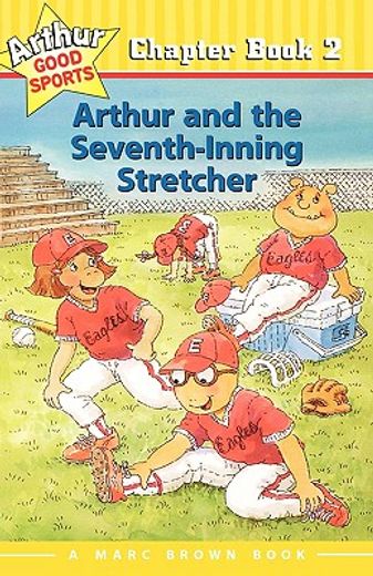 arthur and the seventh inning stretcher #2 (en Inglés)