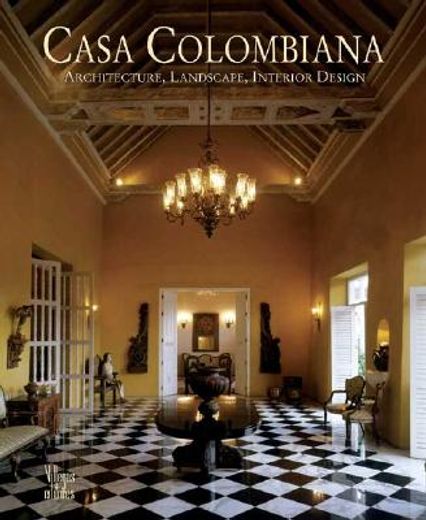 casa colombiana,architecture, landscape, interior design