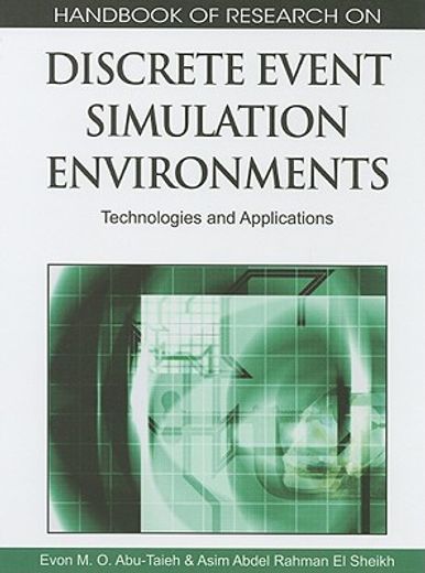 handbook of research on discrete event simulation environments,technologies and applications