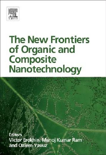 The New Frontiers of Organic and Composite Nanotechnology (en Inglés)