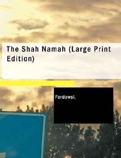 shah namah (large print edition)