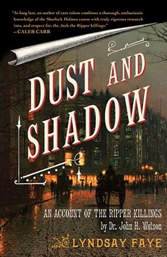 dust and shadow,an account of the ripper killings by dr. john h. watson