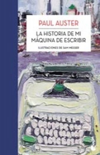 Historia de mi máquina de escribir (in Spanish)