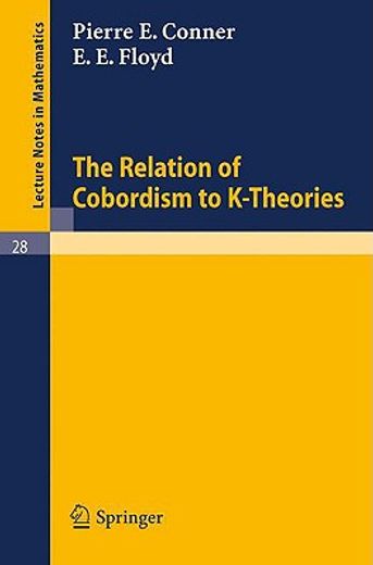 the relation of cobordism to k-theories (en Inglés)