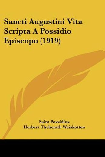sancti augustini vita scripta a possidio episcopo
