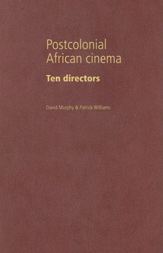 postcolonial african cinema,ten directors