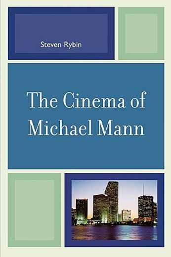 the cinema of michael mann (in English)