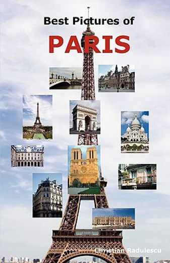best pictures of paris best pictures of paris: top tourist attractions including the eiffel tower, louvre mtop tourist attractions including the eiffe