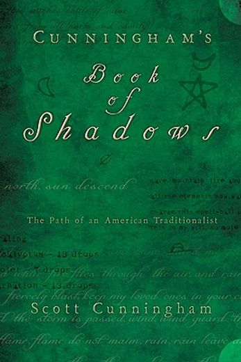 cunningham´s book of shadows,the path of an american traditionalist (in English)