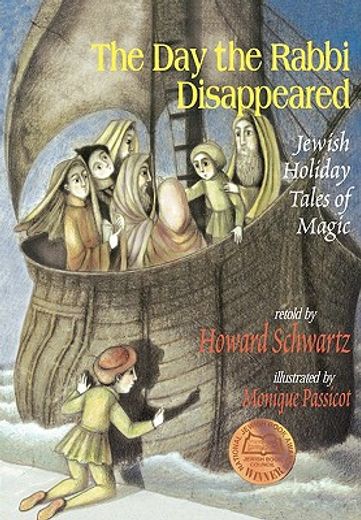 the day the rabbi disappeared,jewish holiday tales of magic (in English)
