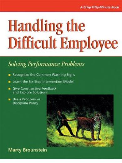handling the difficult employee,solving performance problems