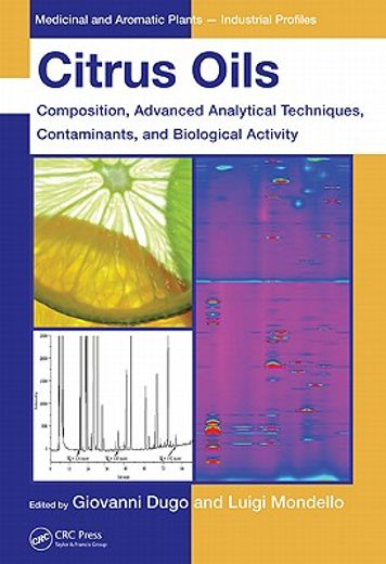 citrus oils,composition, advanced analytical techniques, contaminants, and biological activity