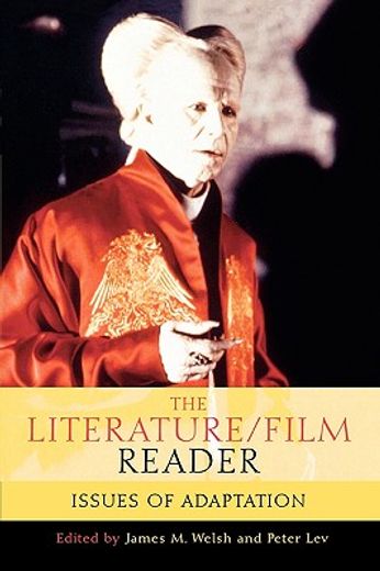 the literature/film reader,issues of adaptation