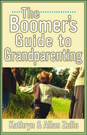 a boomer´s guide to grandparenting
