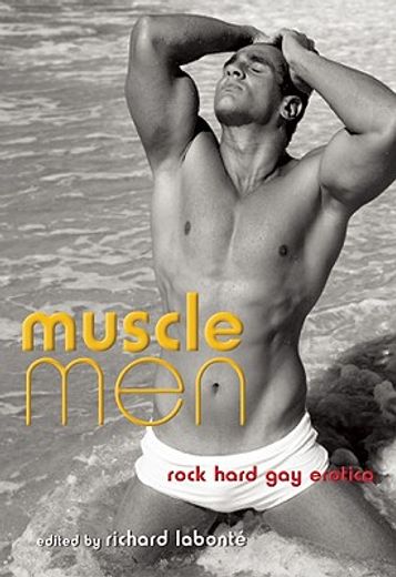 muscle men,rock hard gay erotica
