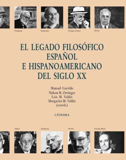 El Legado Filosófico Español e Hispanoamericano del Siglo xx