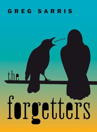 The Forgetters: Stories