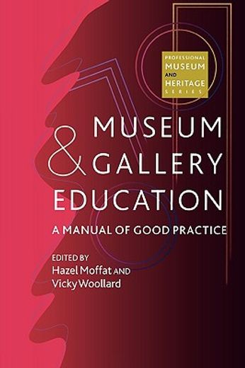 museum & gallery education (en Inglés)