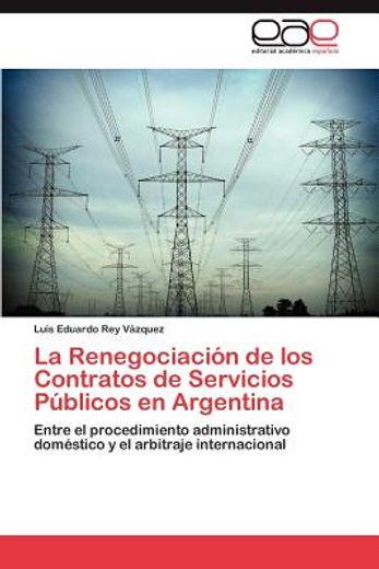la renegociaci n de los contratos de servicios p blicos en argentina
