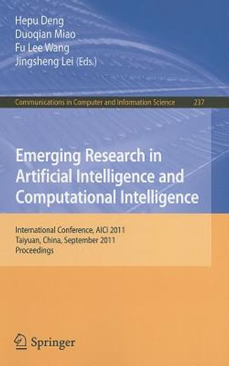 emerging research in artificial intelligence and computationai intelligence (en Inglés)