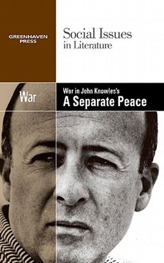 war in john knowles`s a separate peace