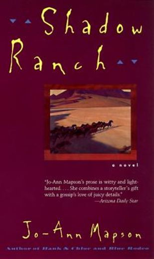 shadow ranch,a novel