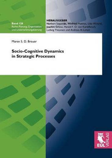 socio-cognitive dynamics in strategic processes (en Inglés)