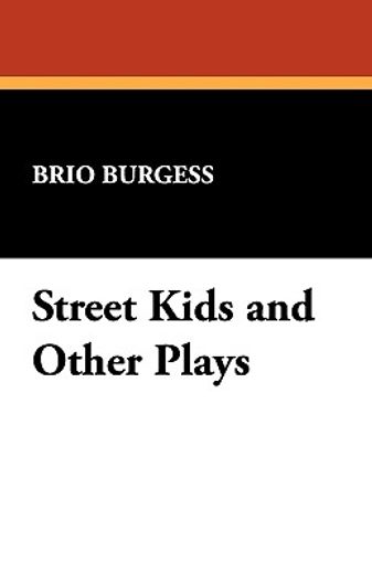 street kids and other plays