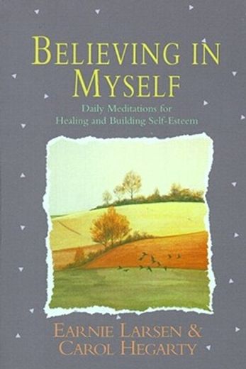 believing in myself,daily meditations for healing and building self-esteem (in English)