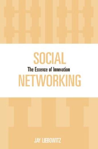 social networking,the essence of innovation