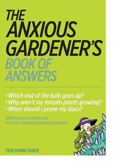 the anxious gardener ` s book of answers (in English)