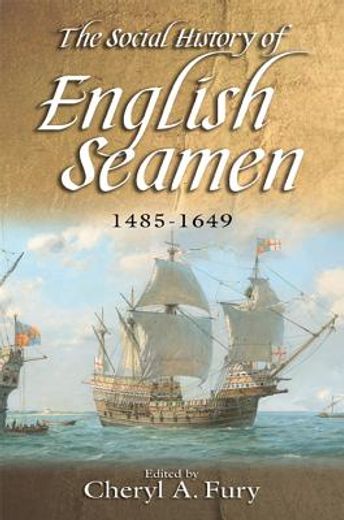 the social history of english seamen, 1485-1649