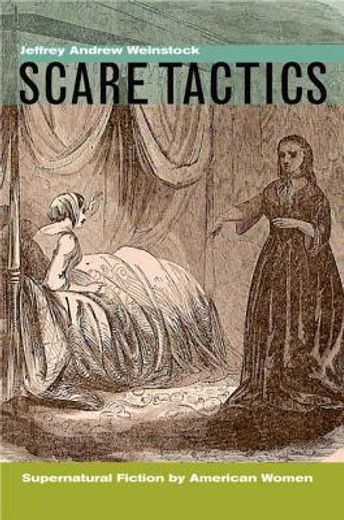 scare tactics,supernatural fiction by american women
