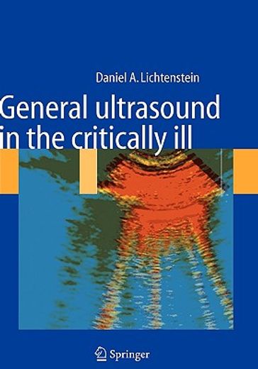 general ultrasound in the critically ill,with 247 figures