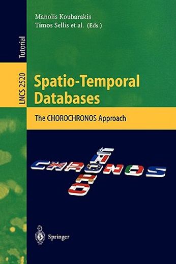 spatio-temporal databases,the chorochronos approach