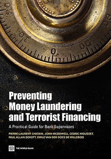 preventing money laundering and terrorism financing,a practical guide for bank supervisors