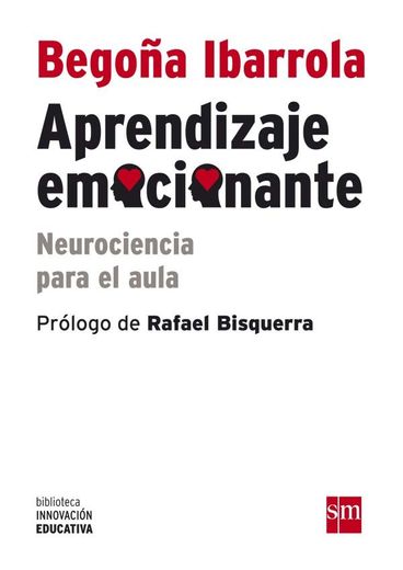 Aprendizaje Emocionante: Neurociencia Para el Aula