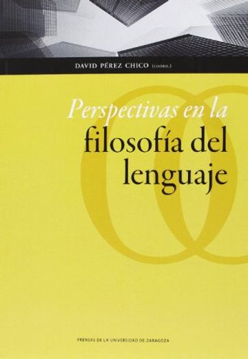 Perspectivas en la Filosofia del Lenguaje (in Spanish)