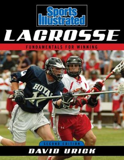 sports illustrated lacrosse,fundamentals for winning (in English)